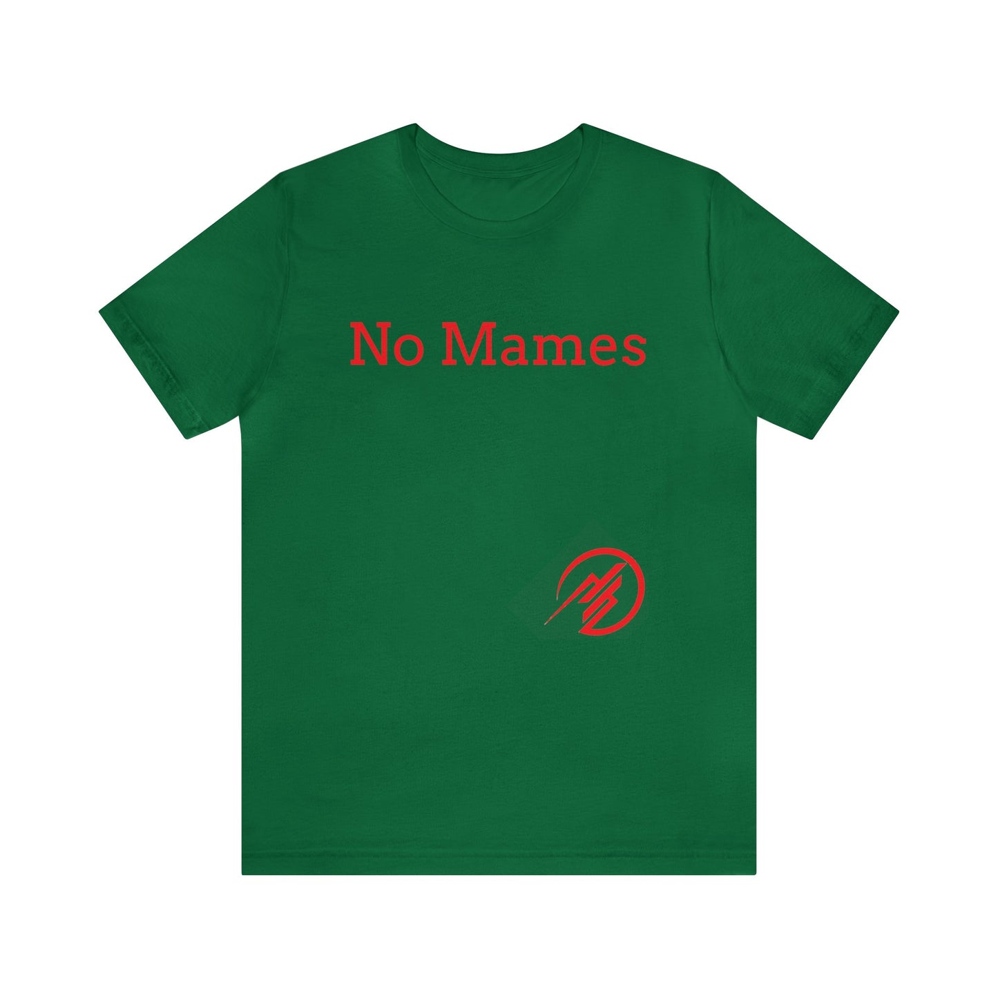 No Mames/ Guey