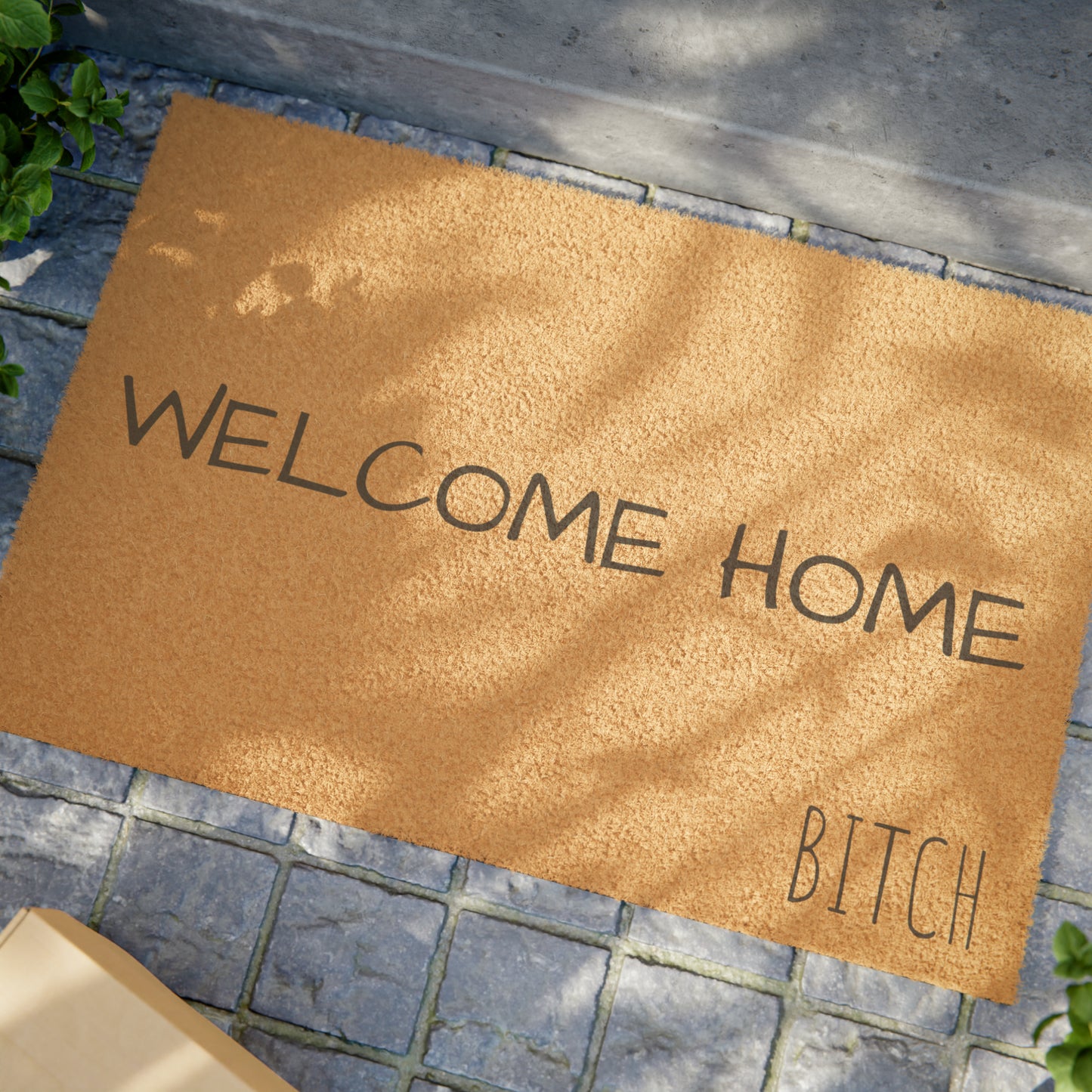 WELCOME HOME (B)