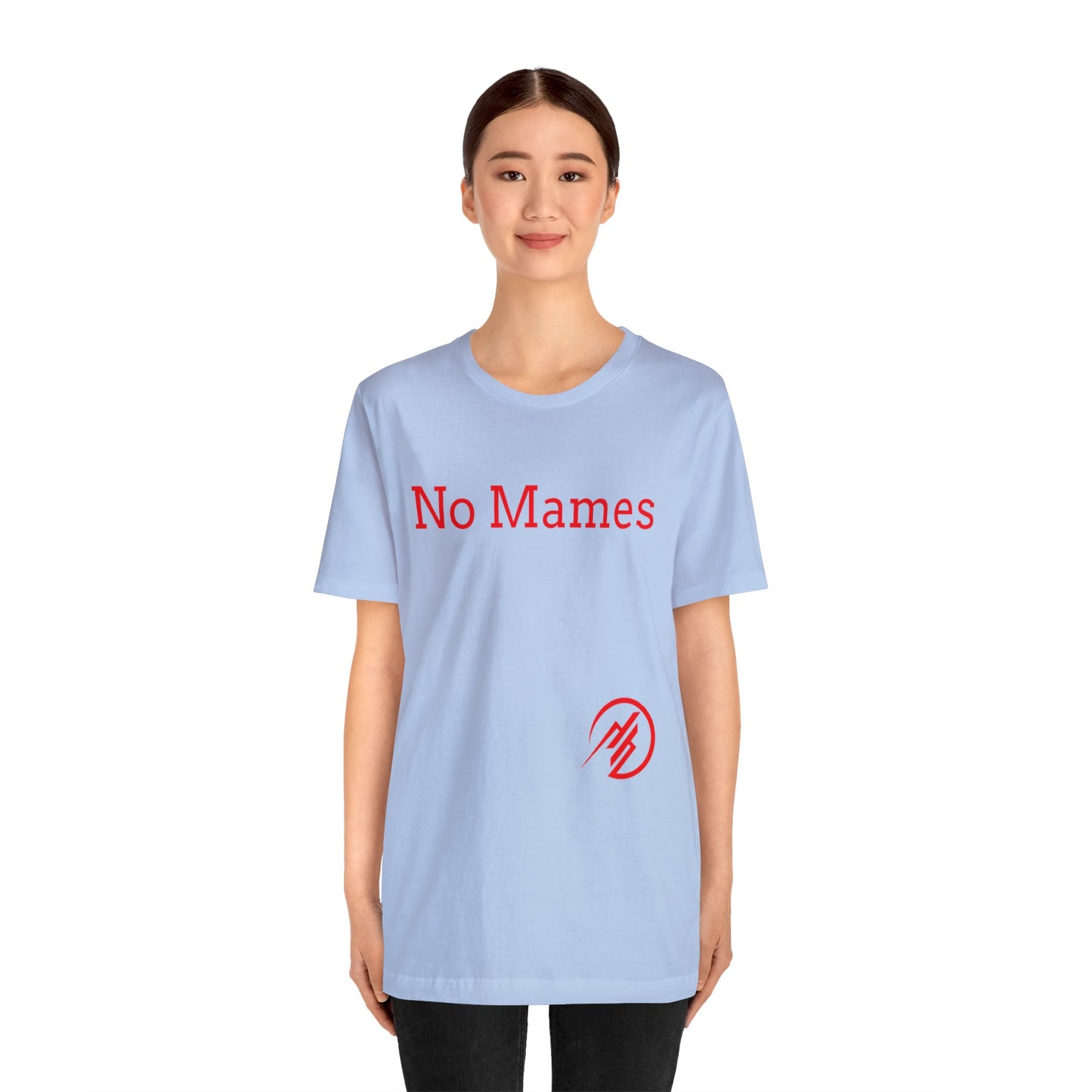 No Mames/ Guey