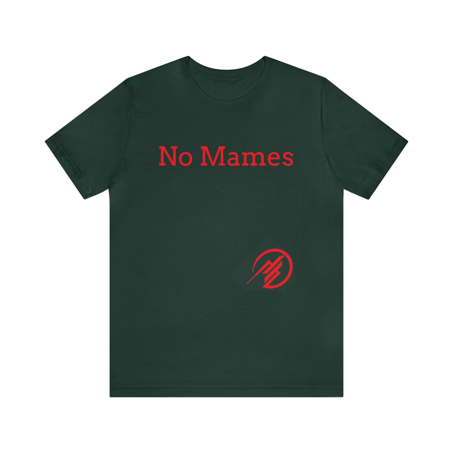 No Mames/ Guey