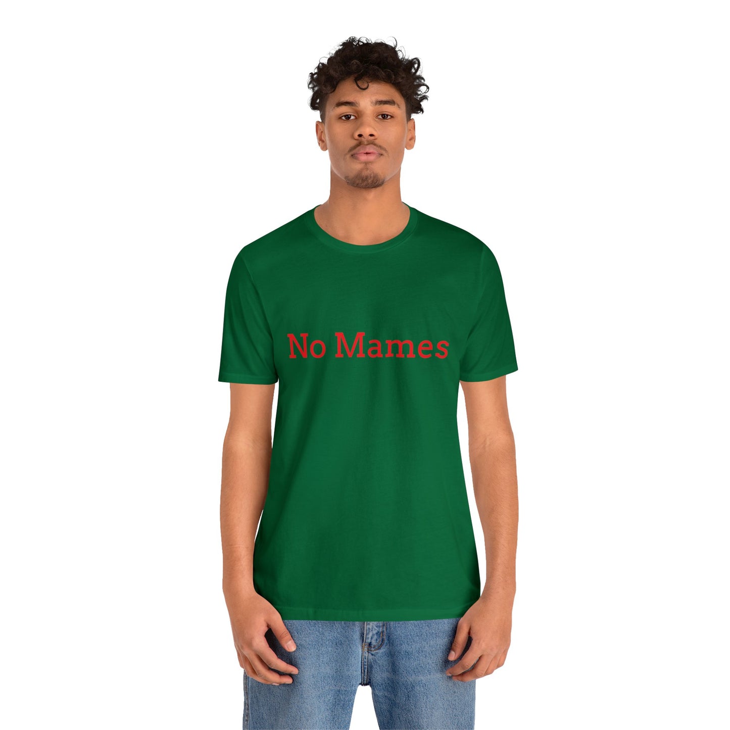 No Mames/ Guey