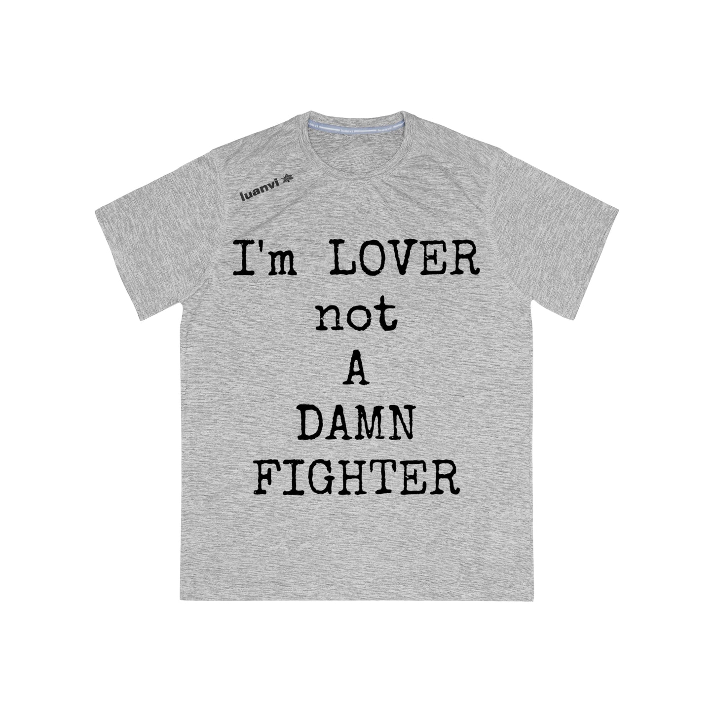 LOVE NOT A FIGHTER