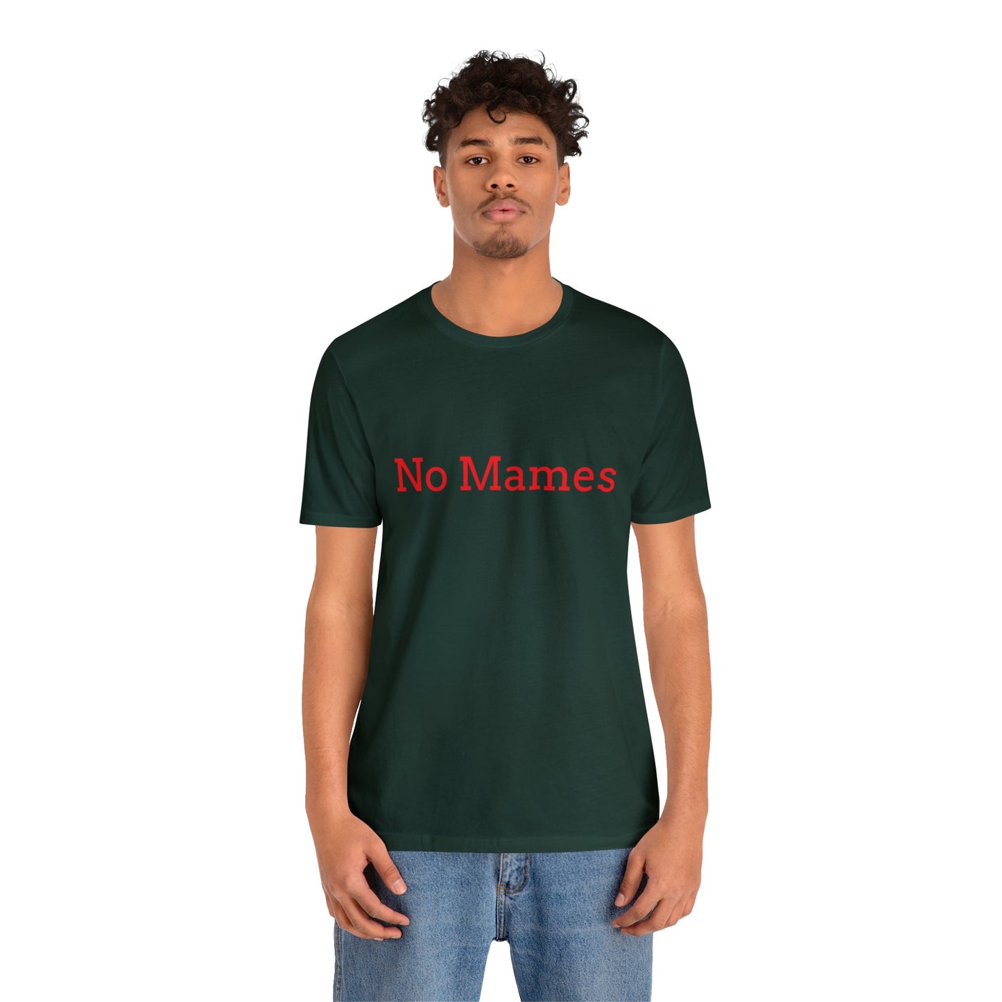 No Mames/ Guey