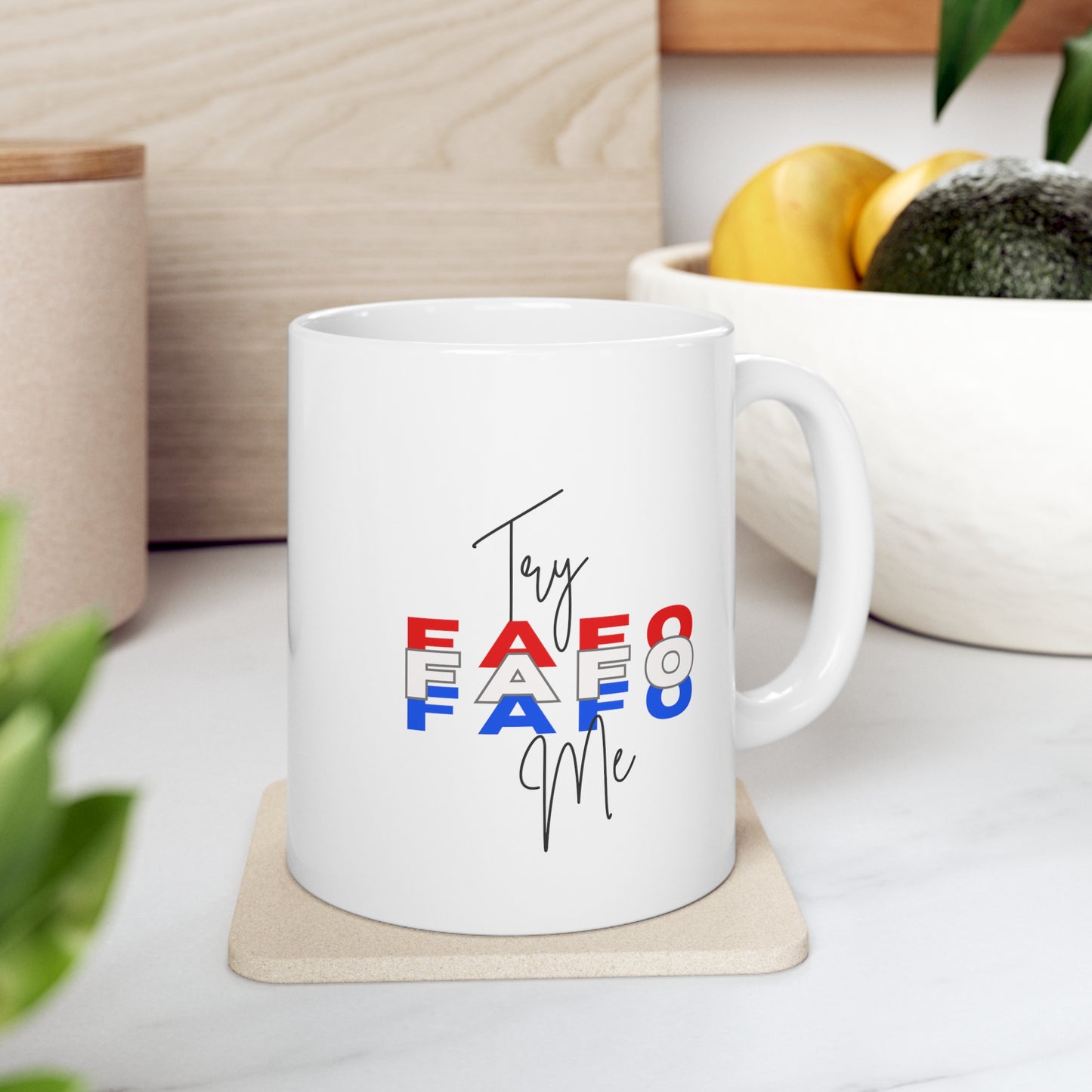FAFO Mug 11oz