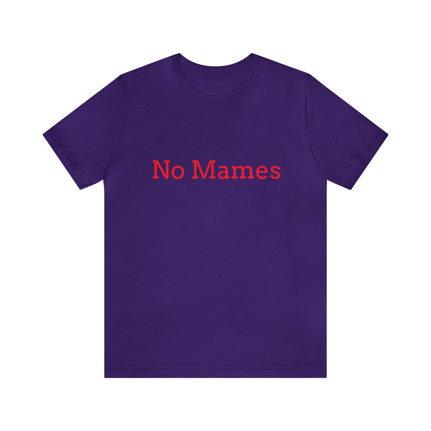 No Mames/ Guey
