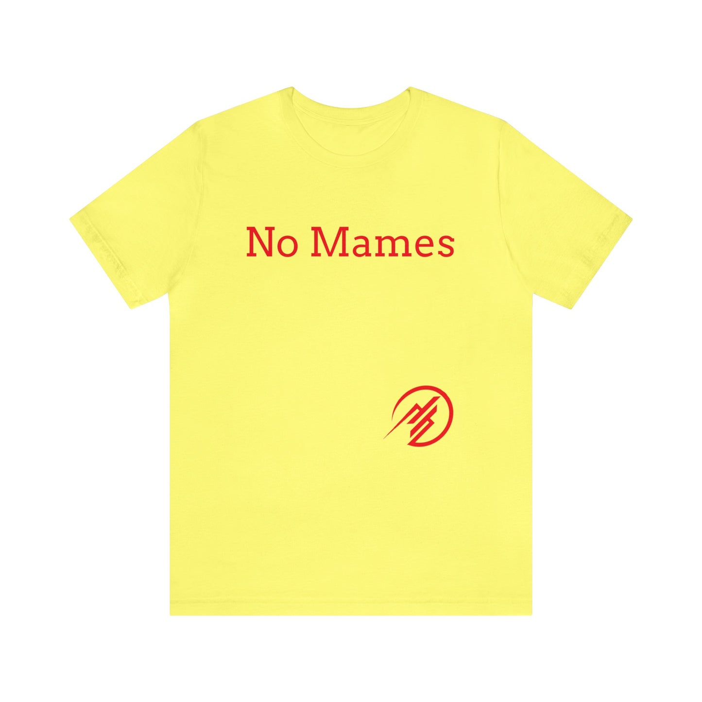 No Mames/ Guey