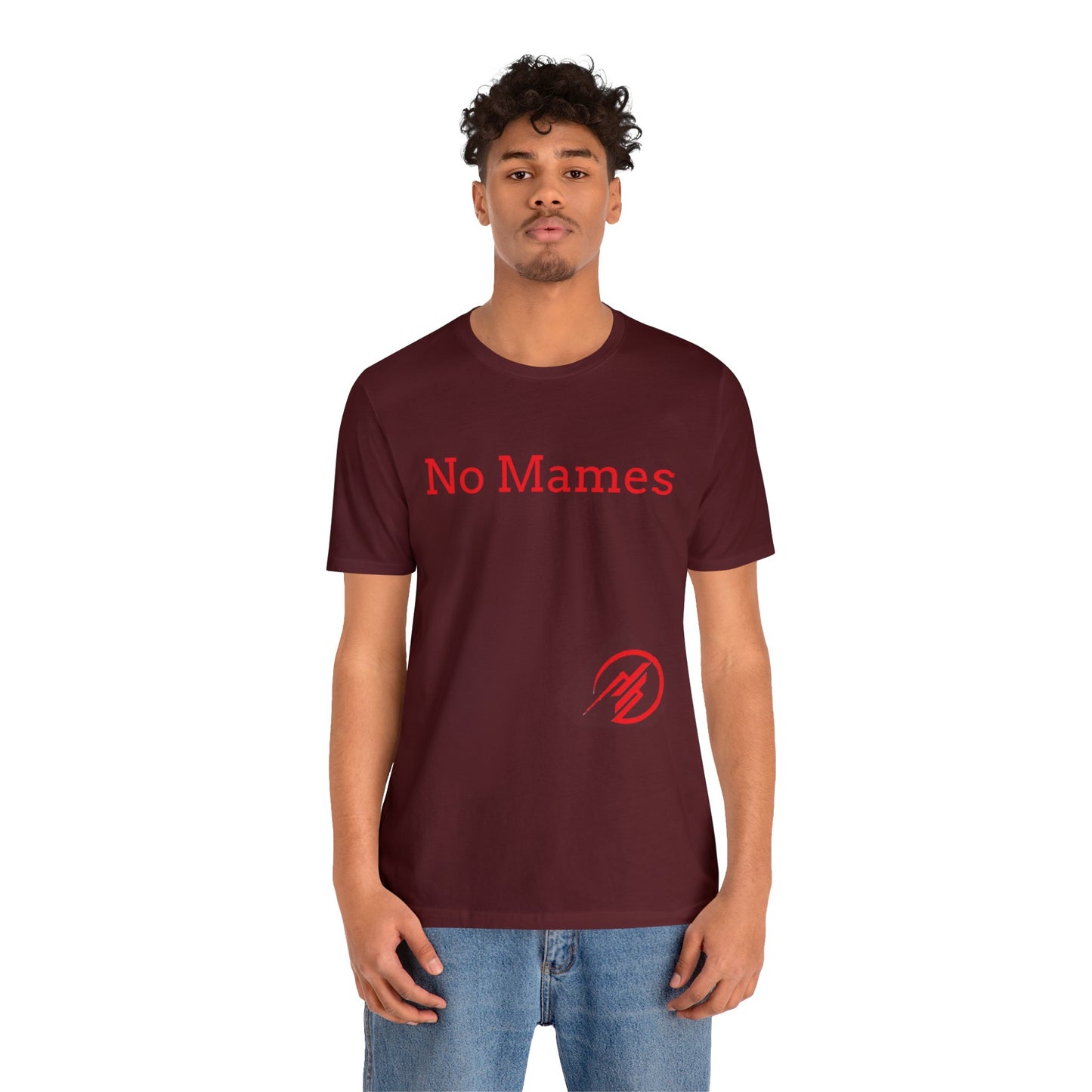 No Mames/ Guey