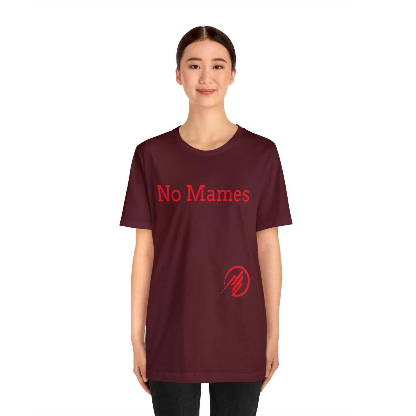 No Mames/ Guey